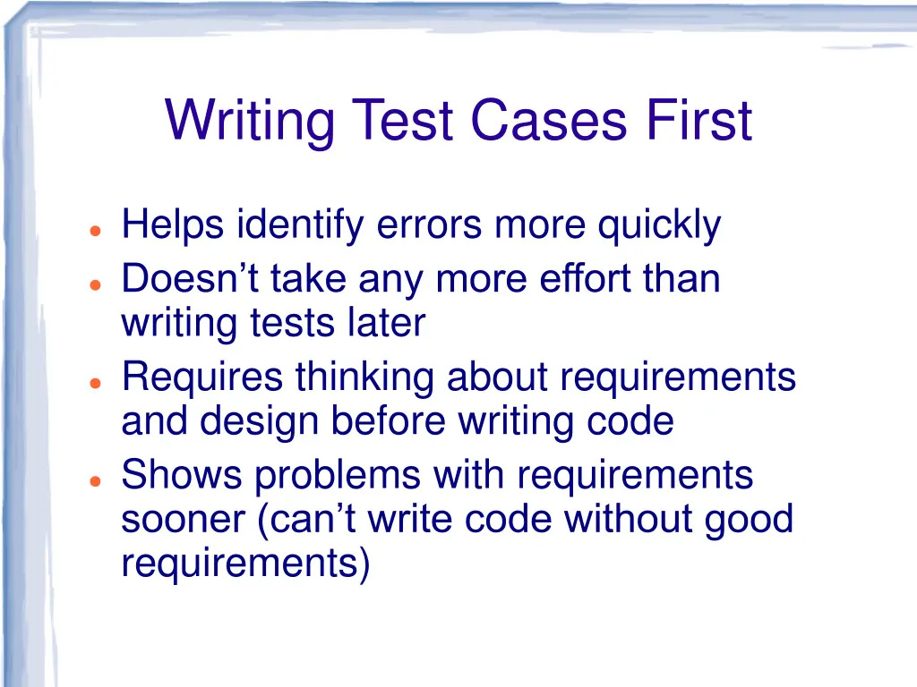 writing test cases first