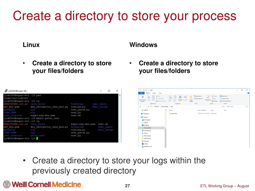 create a directory to store your process