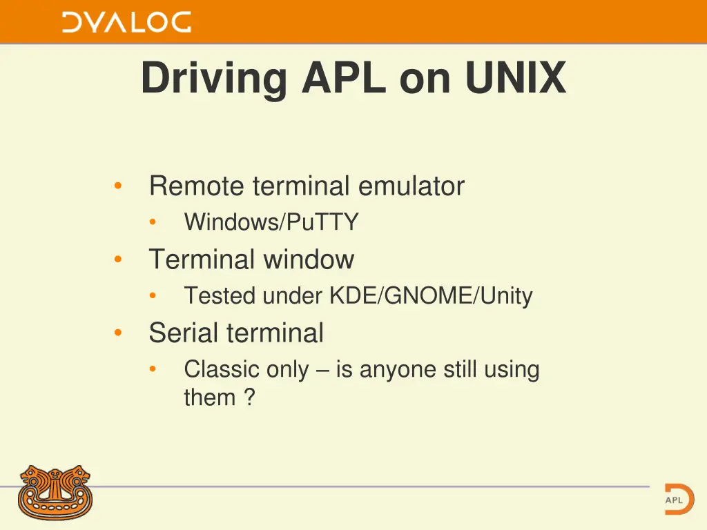 driving apl on unix