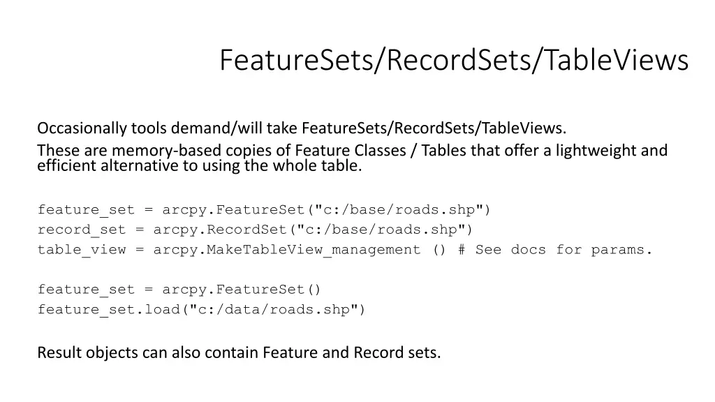 featuresets recordsets tableviews