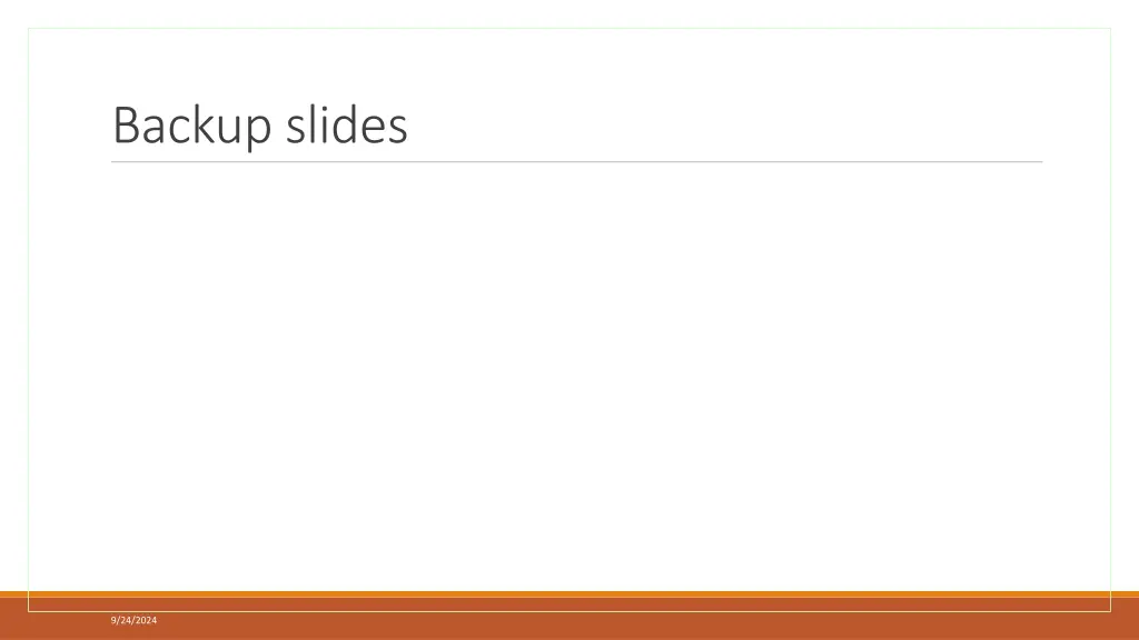backup slides