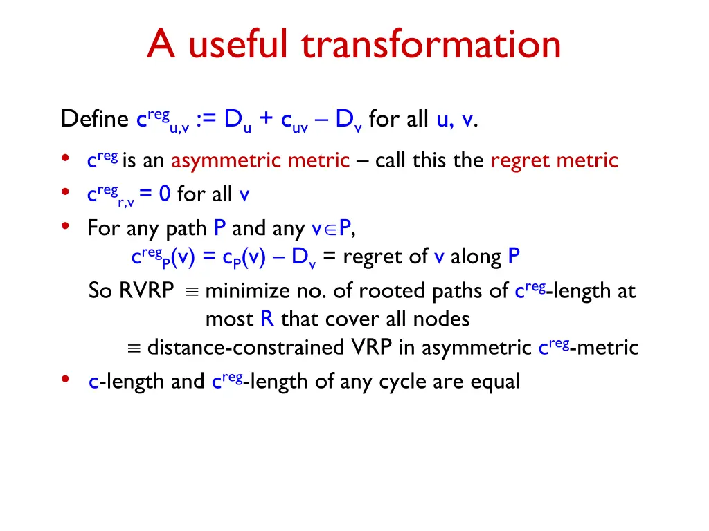 a useful transformation