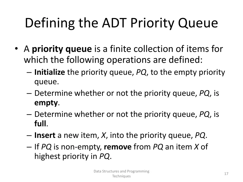 defining the adt priority queue