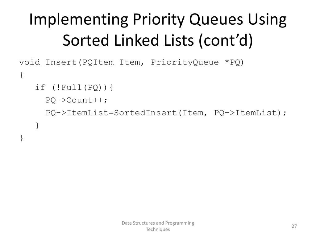 implementing priority queues using sorted linked 3