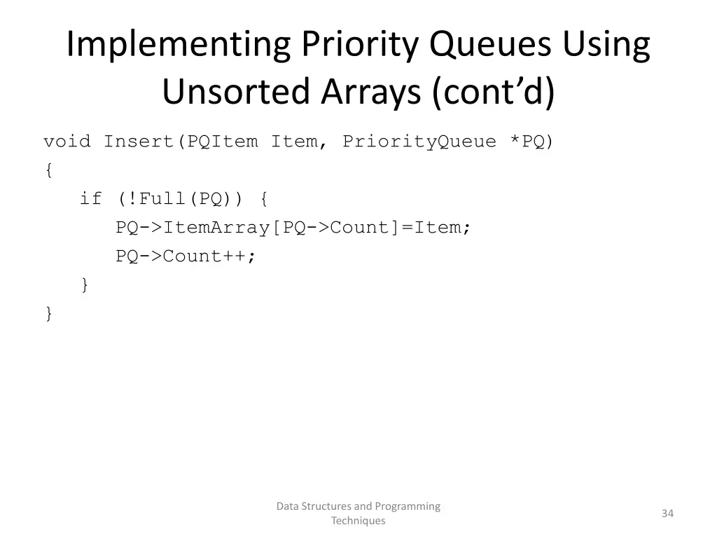 implementing priority queues using unsorted 1