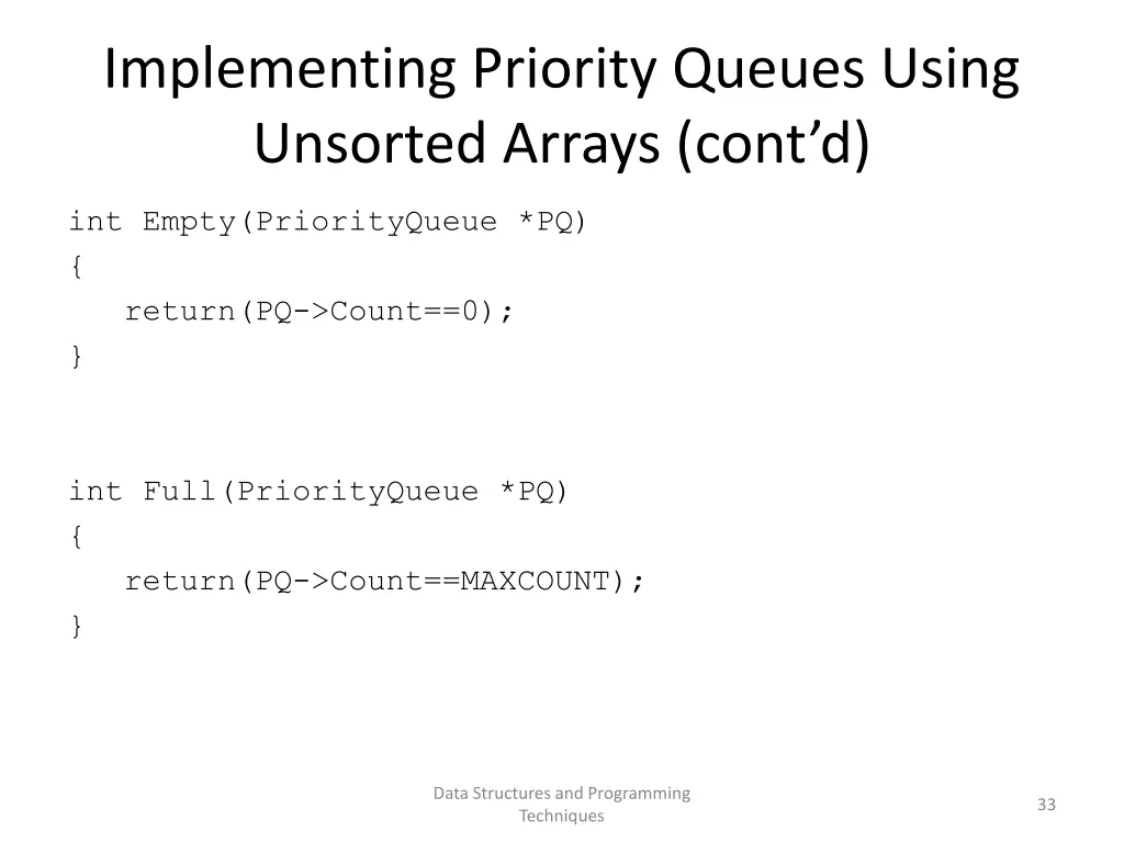 implementing priority queues using unsorted