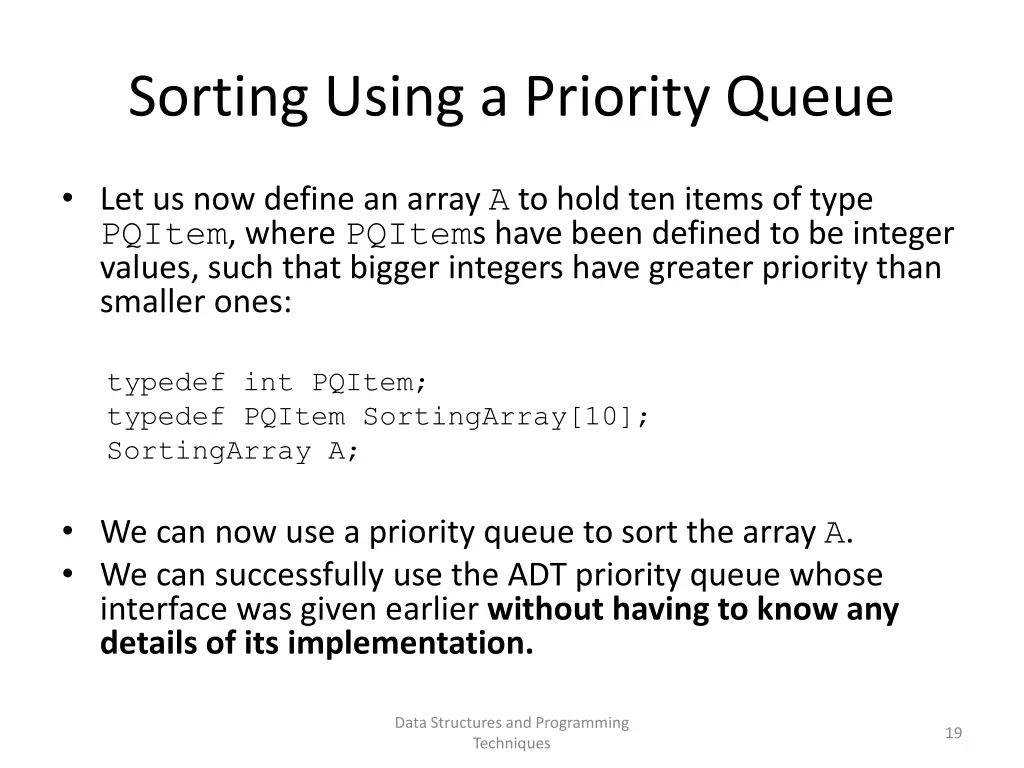 sorting using a priority queue