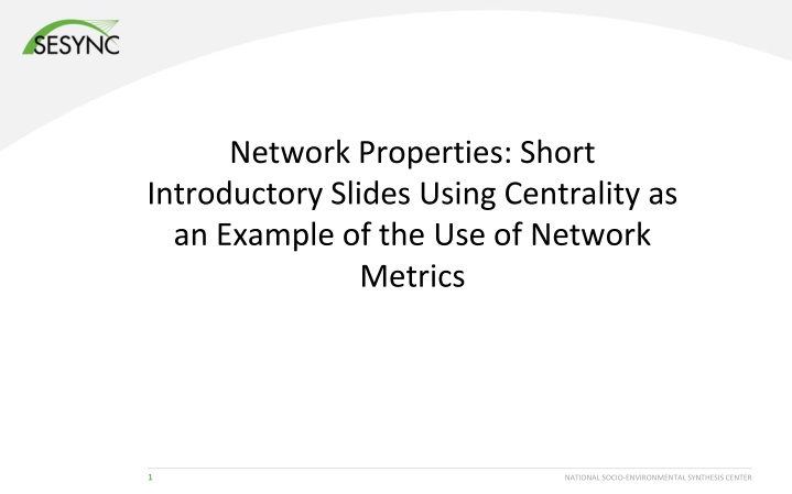 network properties short introductory slides