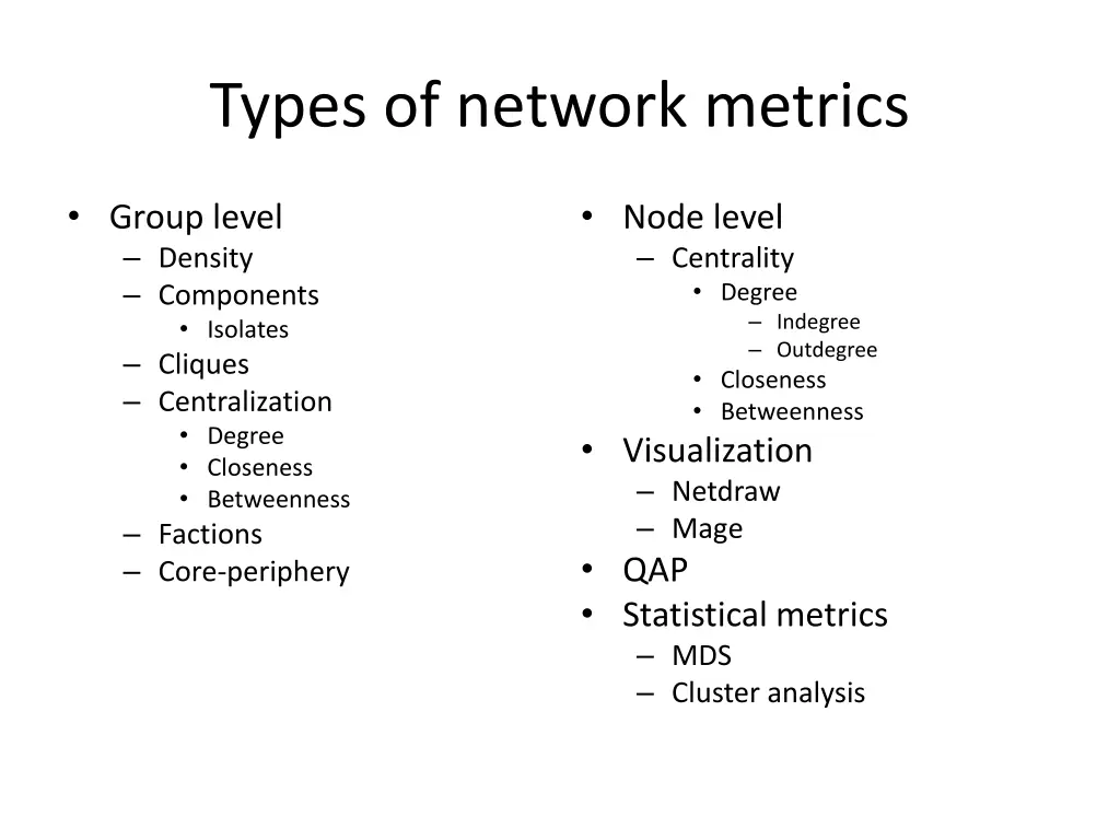 types of network metrics