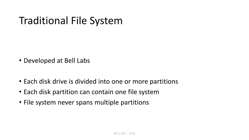 traditional file system