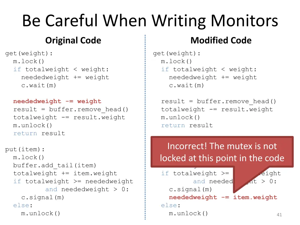 be careful when writing monitors