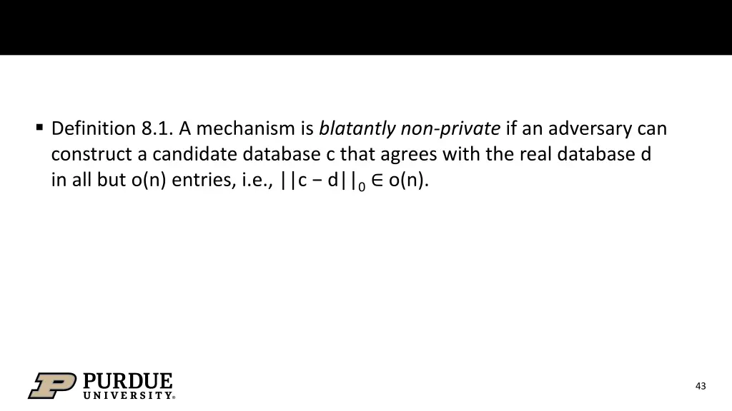 definition 8 1 a mechanism is blatantly