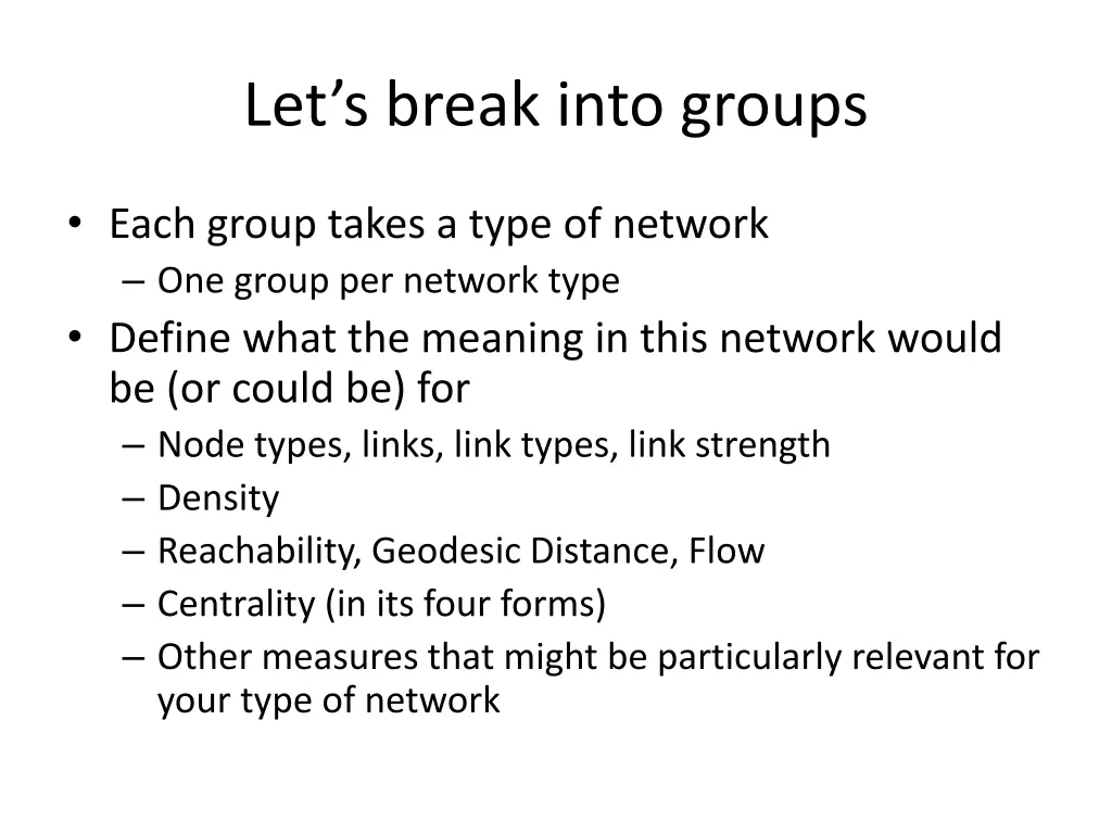 let s break into groups