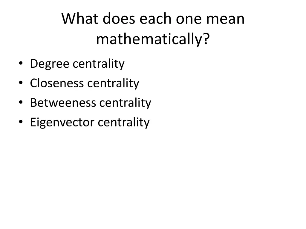 what does each one mean mathematically