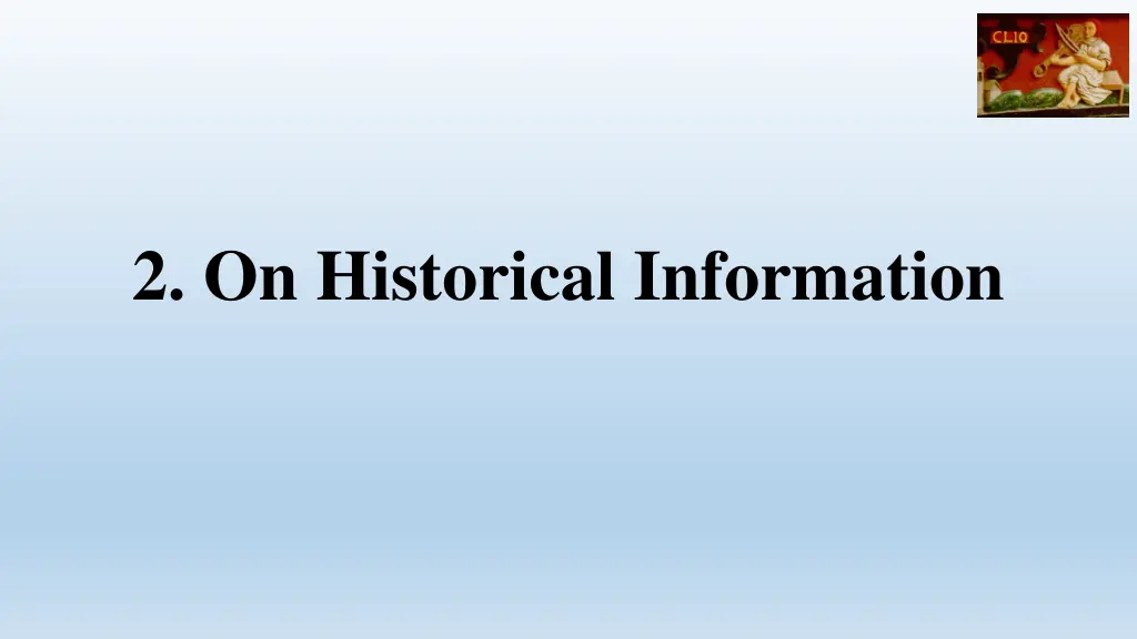 2 on historical information