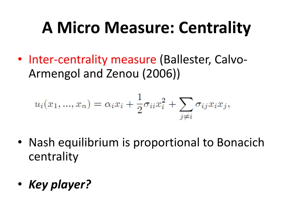 a micro measure centrality 5