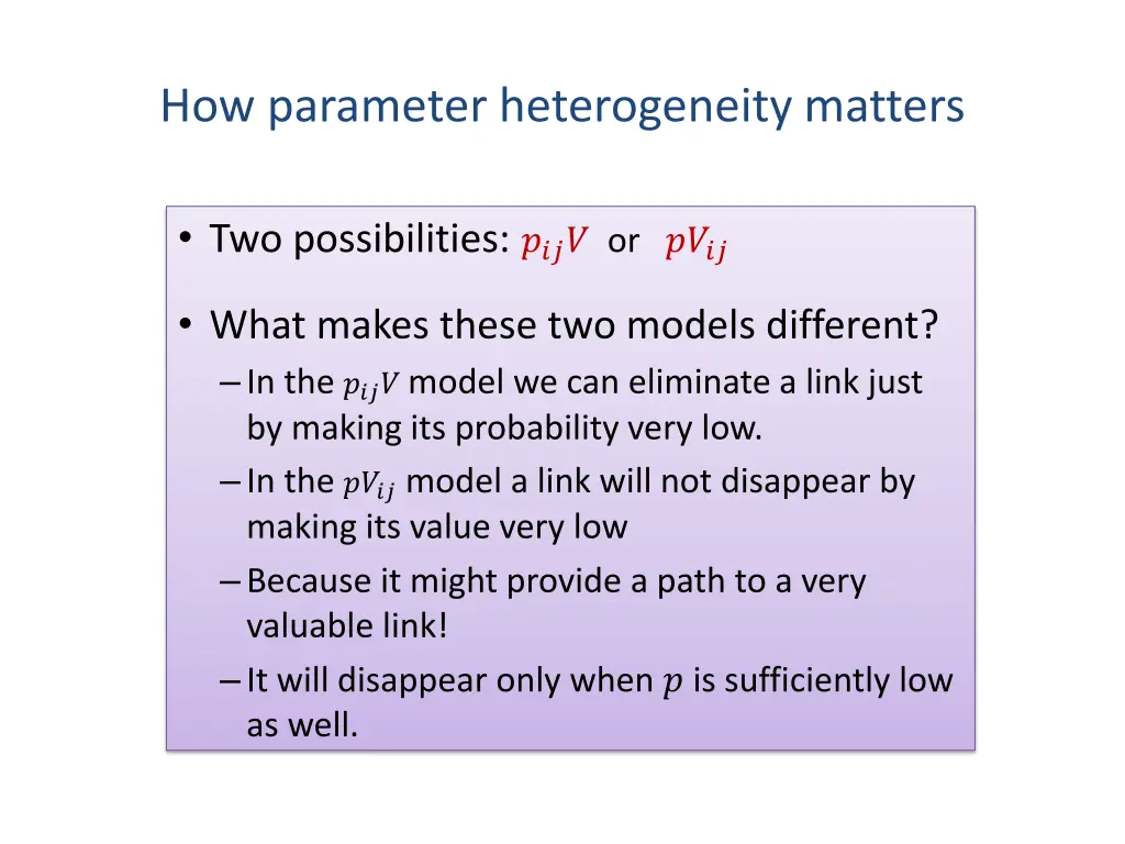 how parameter heterogeneity matters