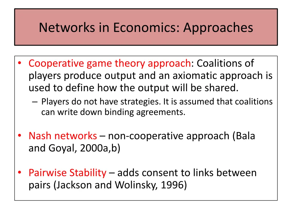 networks in economics approaches