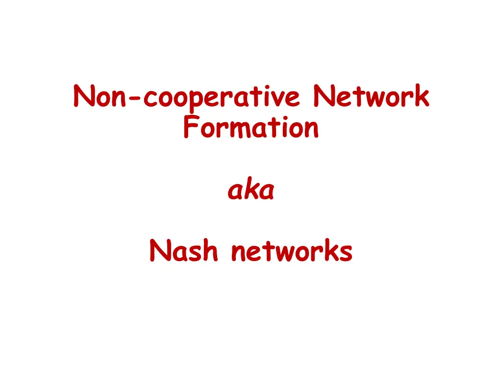 non cooperative network formation