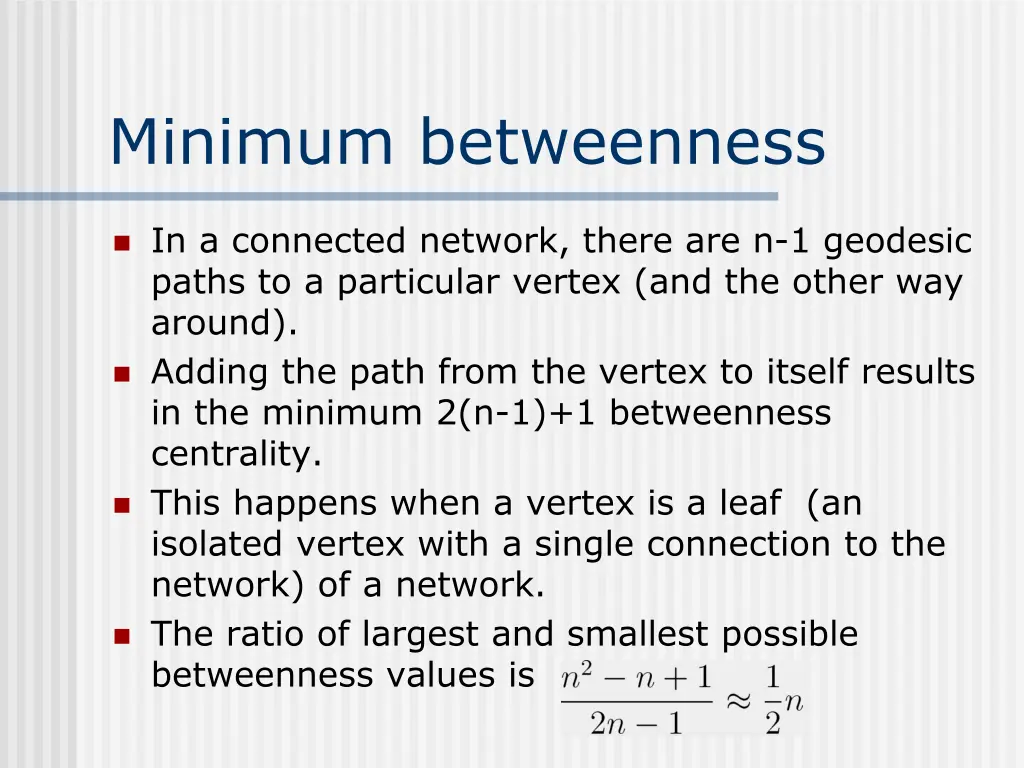 minimum betweenness