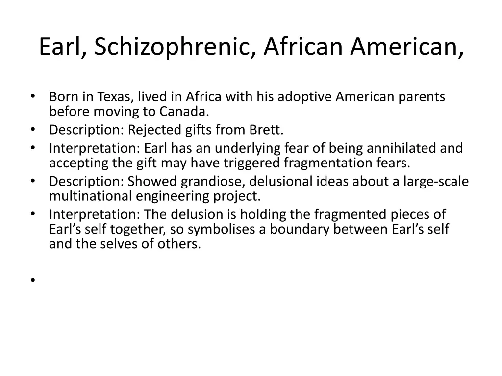 earl schizophrenic african american