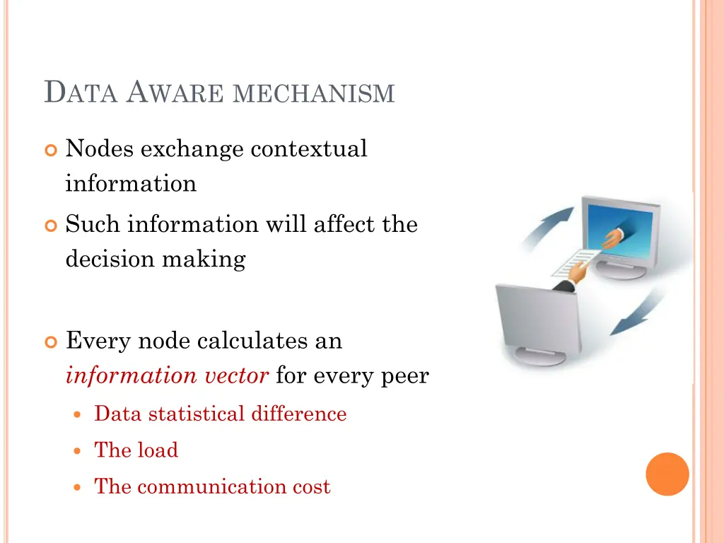 d ata a ware mechanism 3