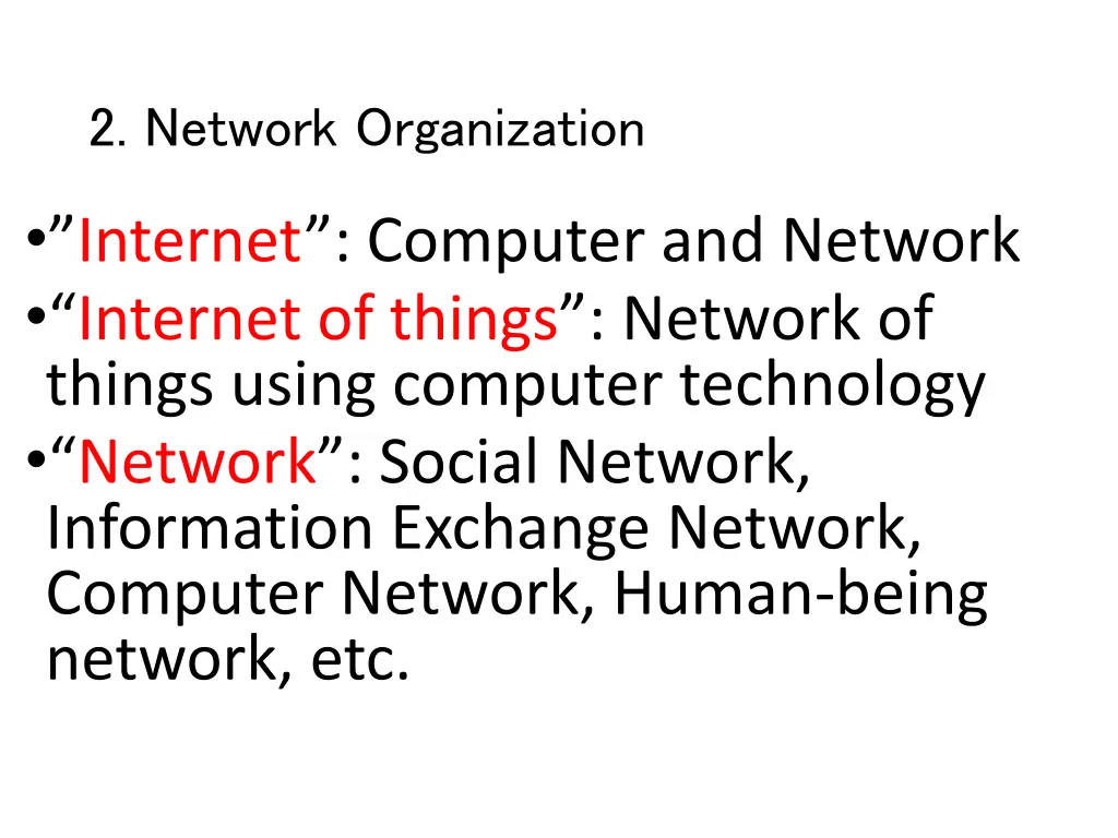 2 network organization