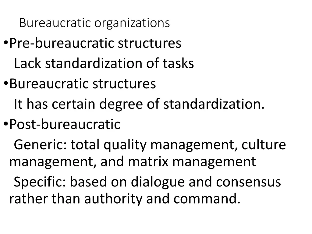 bureaucratic organizations pre bureaucratic