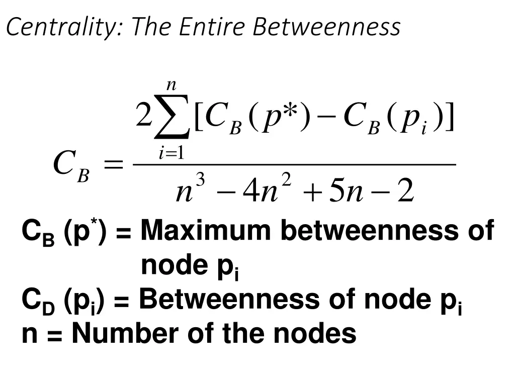 centrality the entire betweenness