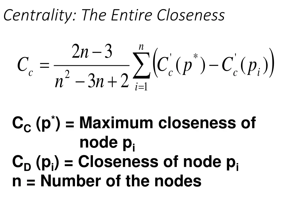 centrality the entire closeness