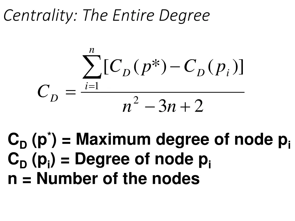 centrality the entire degree