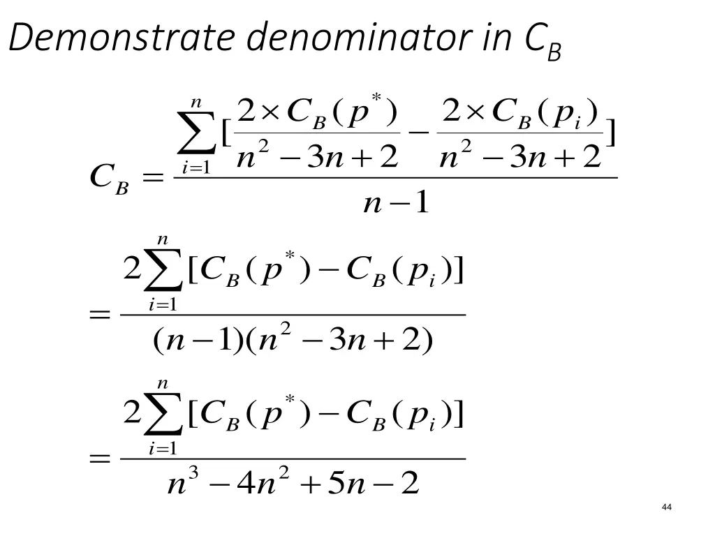 demonstrate denominator in c b 1