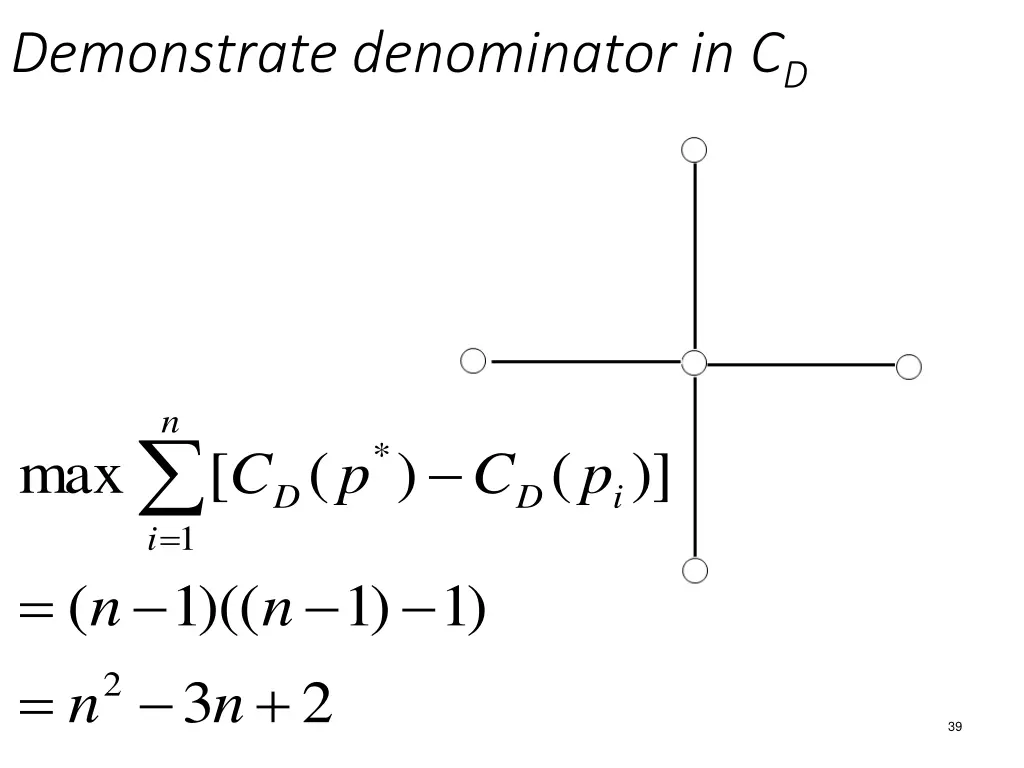 demonstrate denominator in c d 2