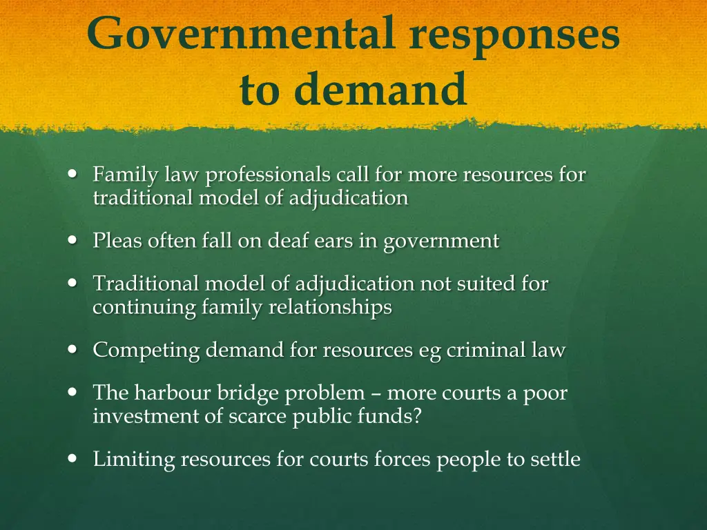 governmental responses to demand