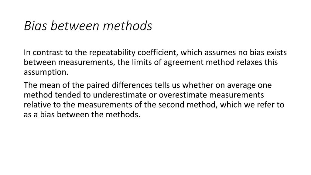 bias between methods