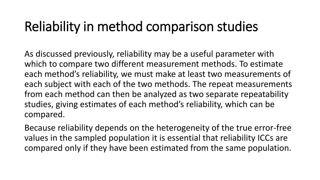 reliability in method comparison studies