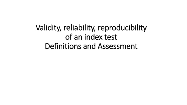 validity reliability reproducibility validity