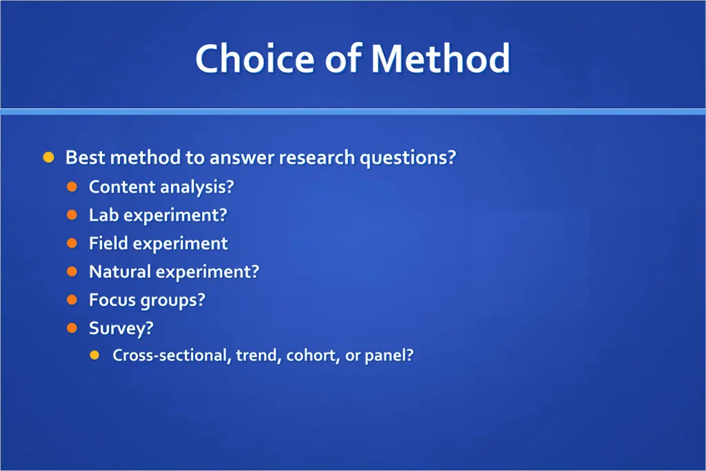 choice of method