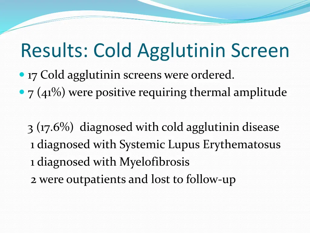 results cold agglutinin screen