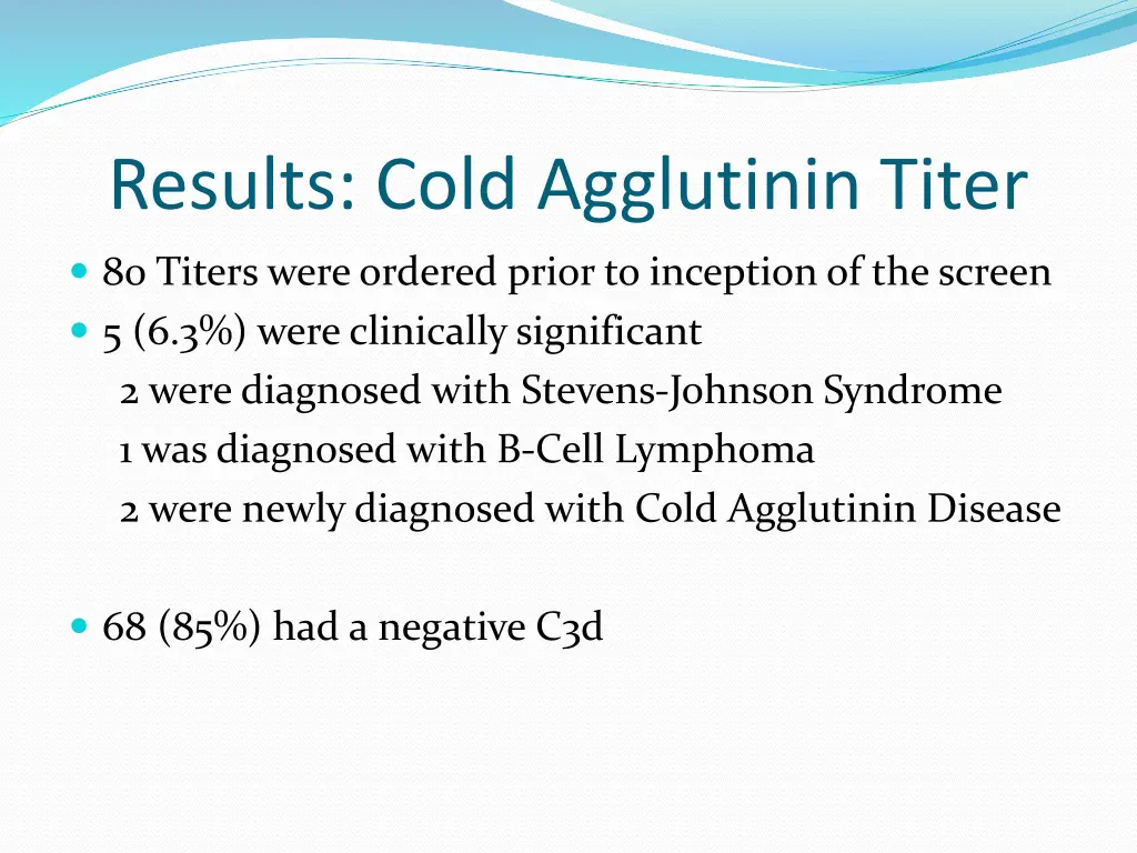 results cold agglutinin titer