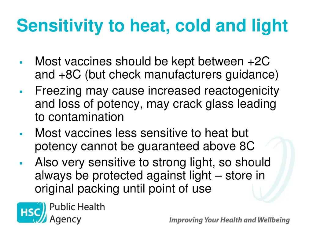 sensitivity to heat cold and light