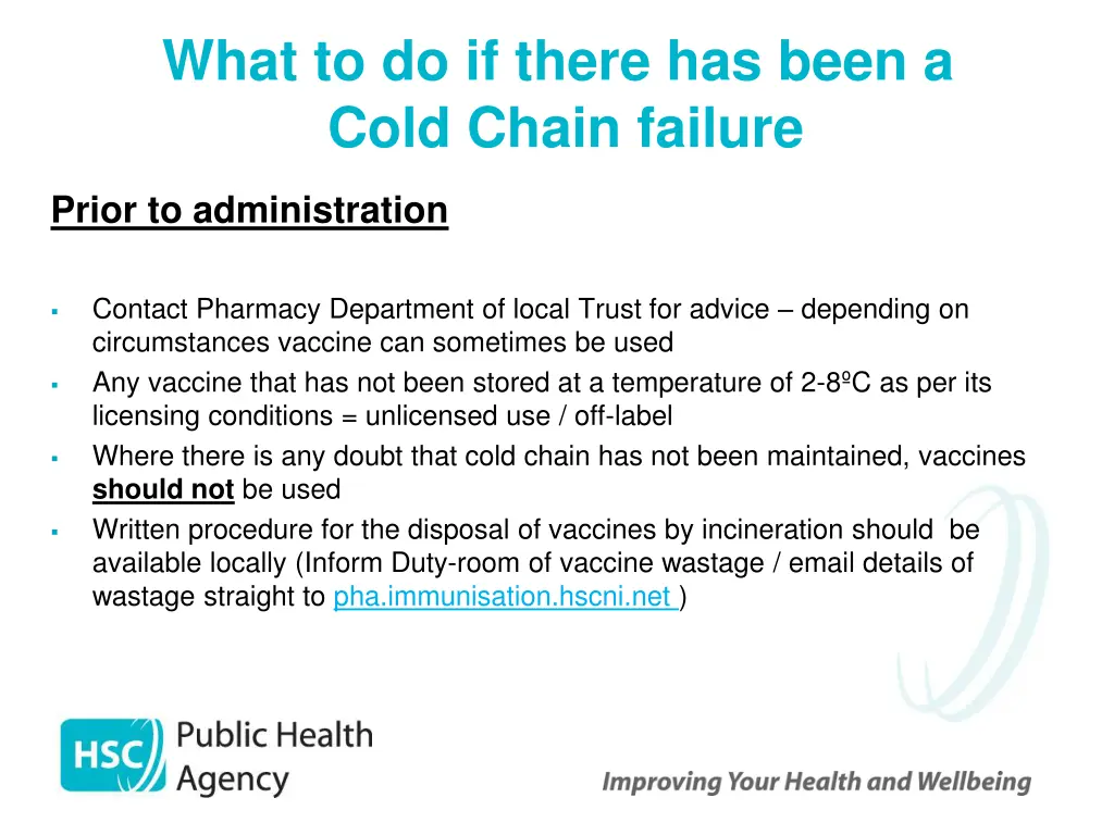 what to do if there has been a cold chain failure