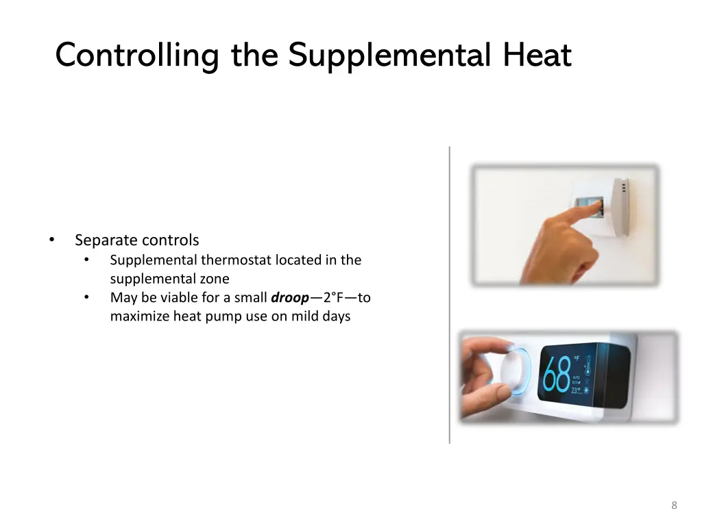 controlling the supplemental heat