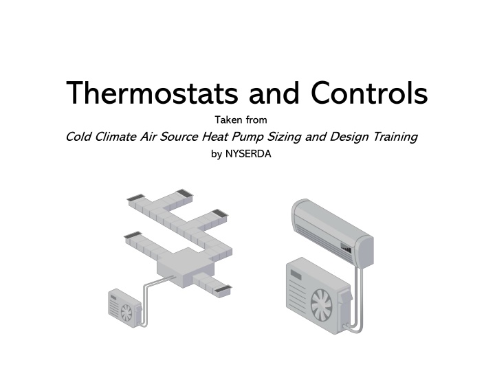 thermostats and controls taken from cold climate