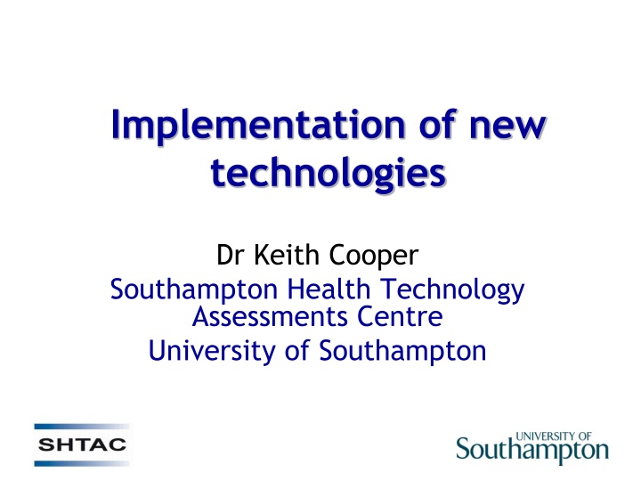 implementation of new technologies