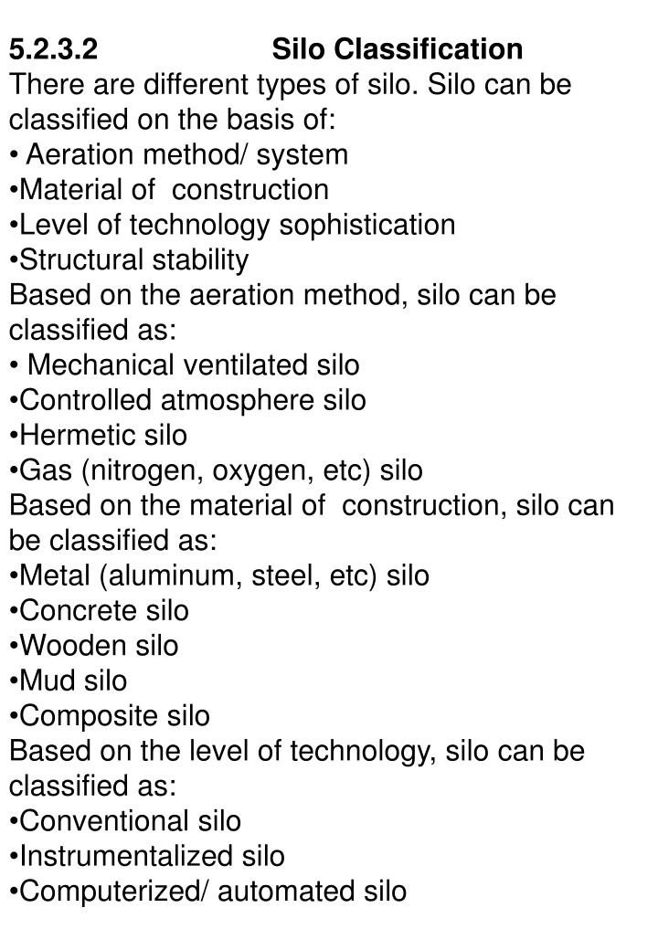 5 2 3 2 there are different types of silo silo