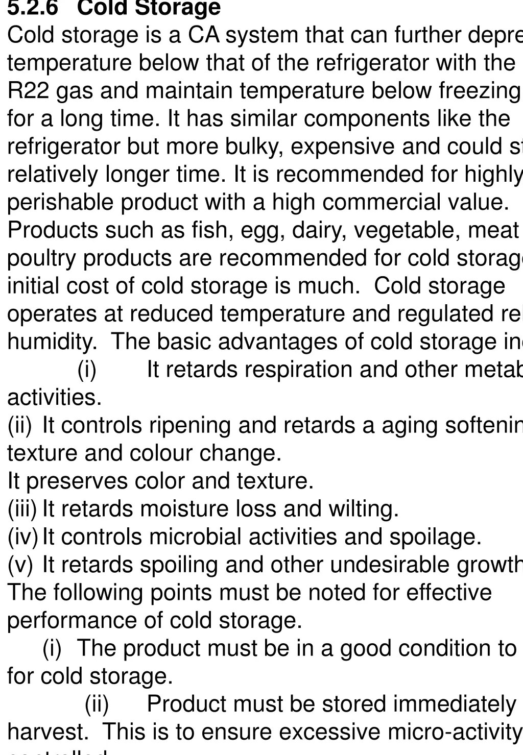 5 2 6 cold storage cold storage is a ca system