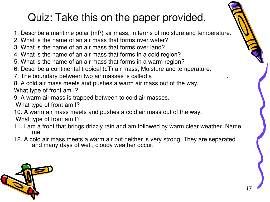 quiz take this on the paper provided