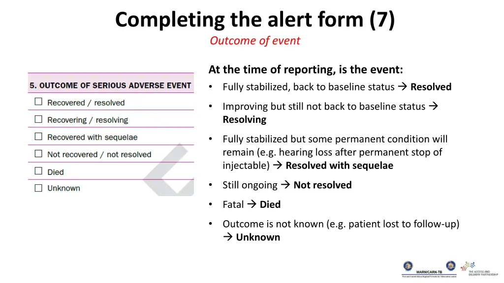 completing the alert form 7 outcome of event