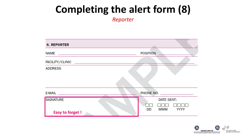 completing the alert form 8 reporter